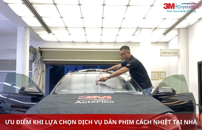 Ưu điểm khi lựa chọn dịch vụ dán phim cách nhiệt tại nhà
